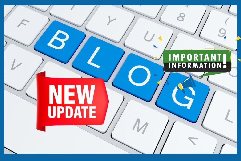 Laptop keyboard with the word BLOG in blue keys. A red banner - New update and a black banner - Important information